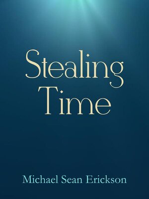 cover image of Stealing Time